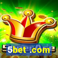 5bet .com